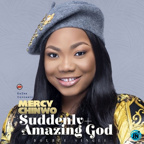 Mercy Chinwo Amazing God MP3 Download JustNaija